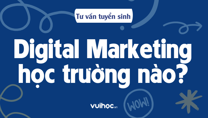 Marketing Học Trường Nào