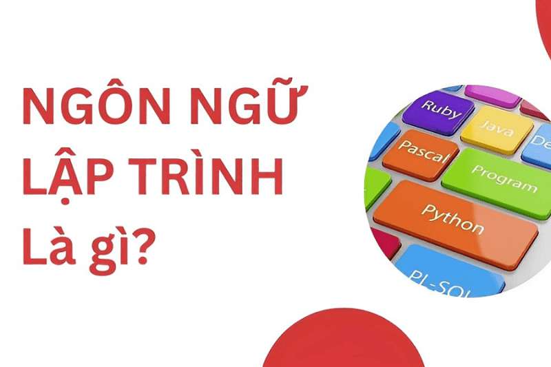 Ngôn ngữ lập trình là gì?