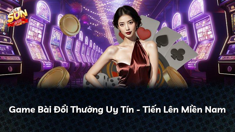 Tiến Lên Miền Nam – Sát Phạt Cực Đã