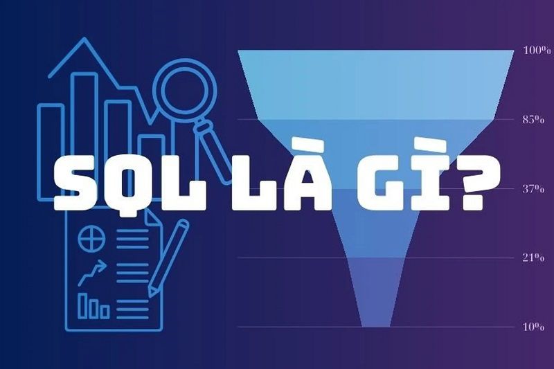 SQL là gì?
